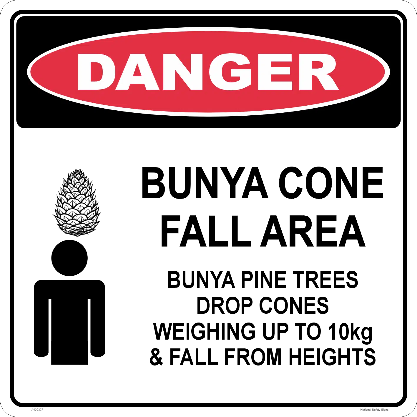 Bunya Cone Fall Area Sign and Stand Combo A400327 - Image 2