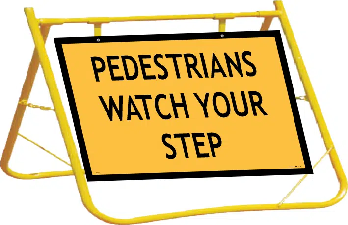 Pedestrians Watch Your Step Sign and Stand Combo A40274