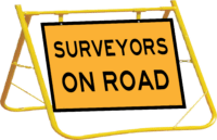 Surveyors on Road Sign and Stand Combo  A400331