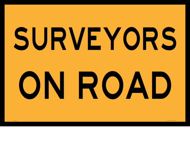 Surveyors on Road Sign and Stand Combo  A400331 - Image 2