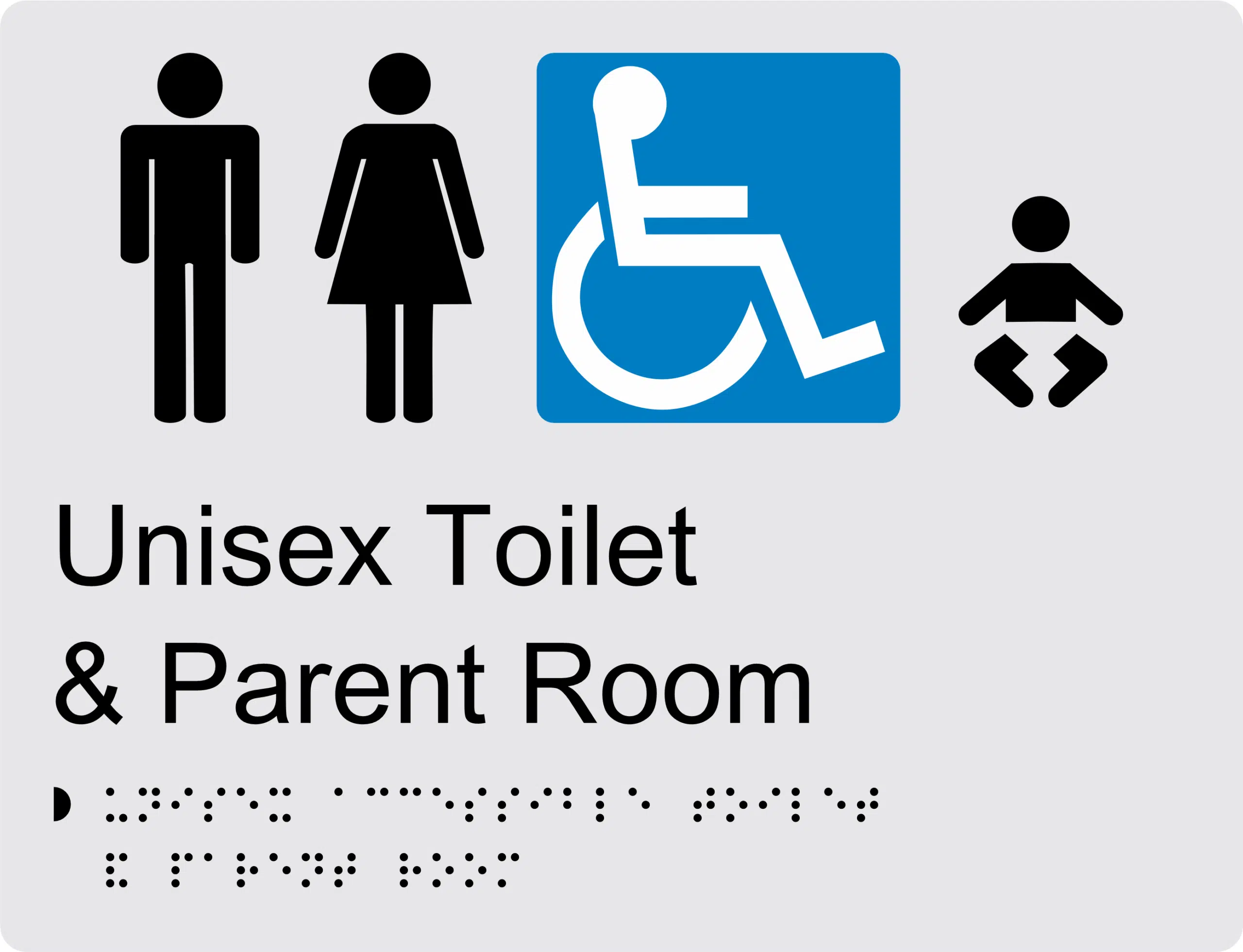 Unisex Accessible Toilet and Parent Room  Braille Sign BT44