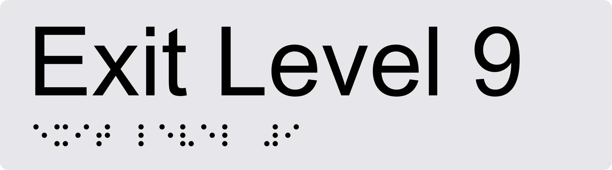 Exit Level 9 Braille Sign BTEX09