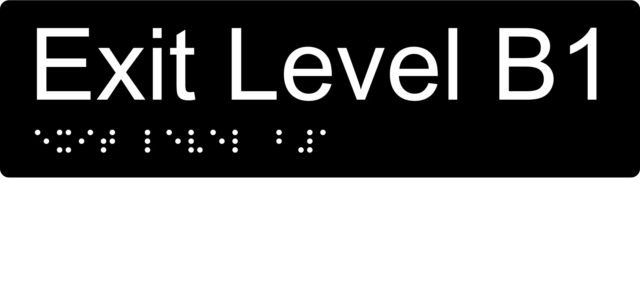 Exit Level B1 Braille Sign BTEX11 - Image 2