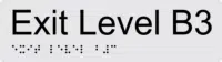 Exit Level B3 Braille Sign BTEX13