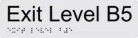Exit Level B5 Braille Sign BTEX15