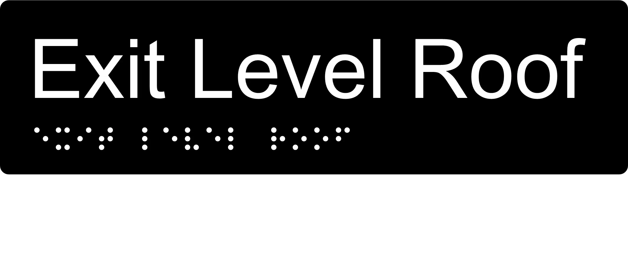 Exit Level Roof Braille Sign BTEX18 - Image 2