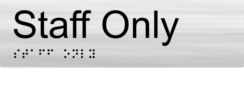 Staff Only Braille Sign BT50 - Image 3