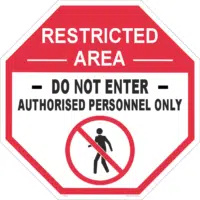 Restricted Area 600mm Octagonal Sign  R2545