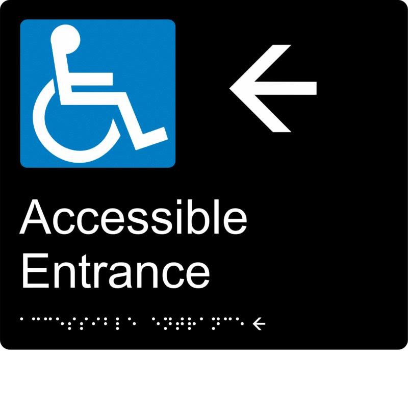 Accessible Entrance Left Braille Sign BT52 - Image 2