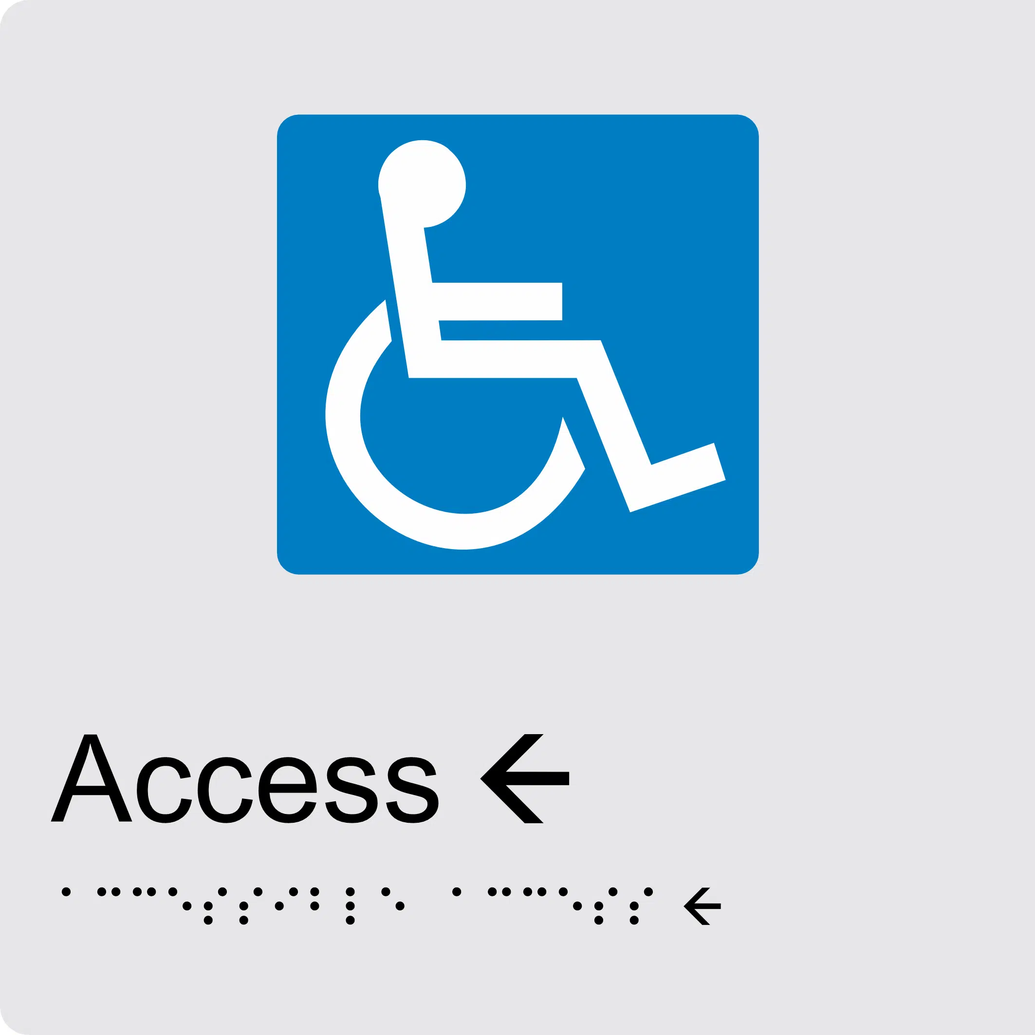 Access Entry Left Arrow Braille Sign BT58