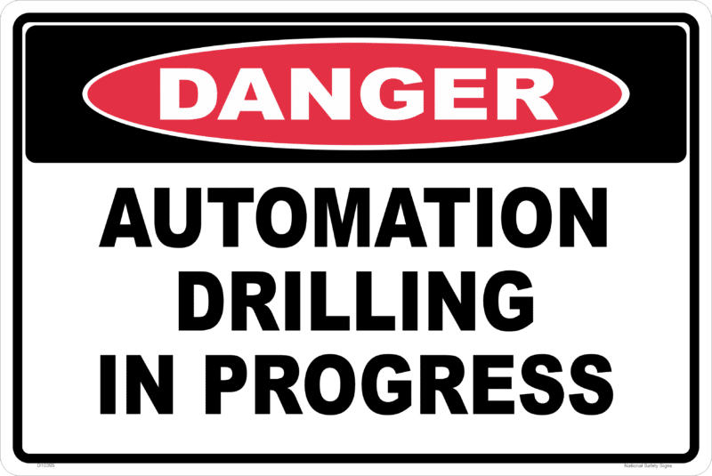 Automation Drilling Danger Sign   D10395
