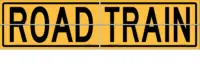 Road Train 2 Piece Hinged Sign T2762