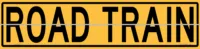 Road Train Hinged Sign T2755