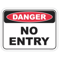 Danger no entry safety sign - AS1319 compliant, National Safety Signs Australia