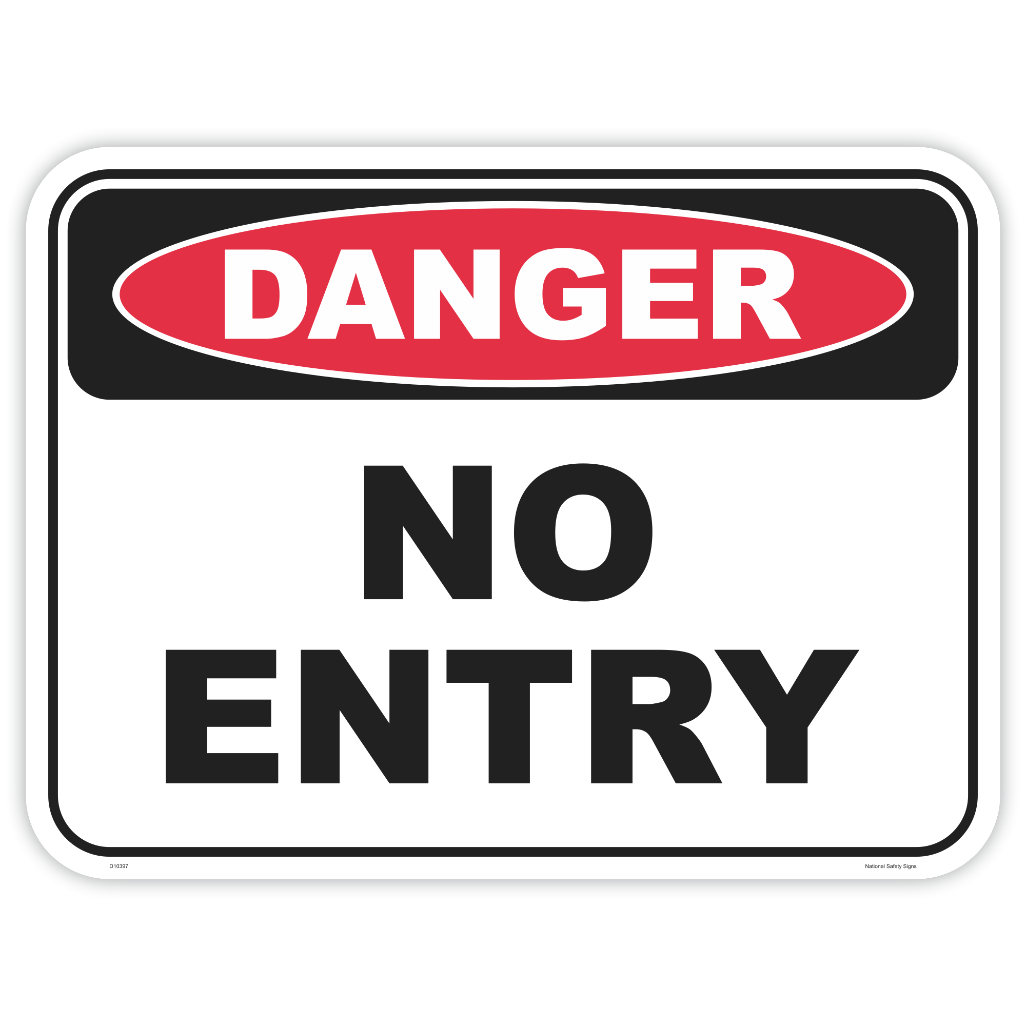 Danger no entry safety sign - AS1319 compliant, National Safety Signs Australia