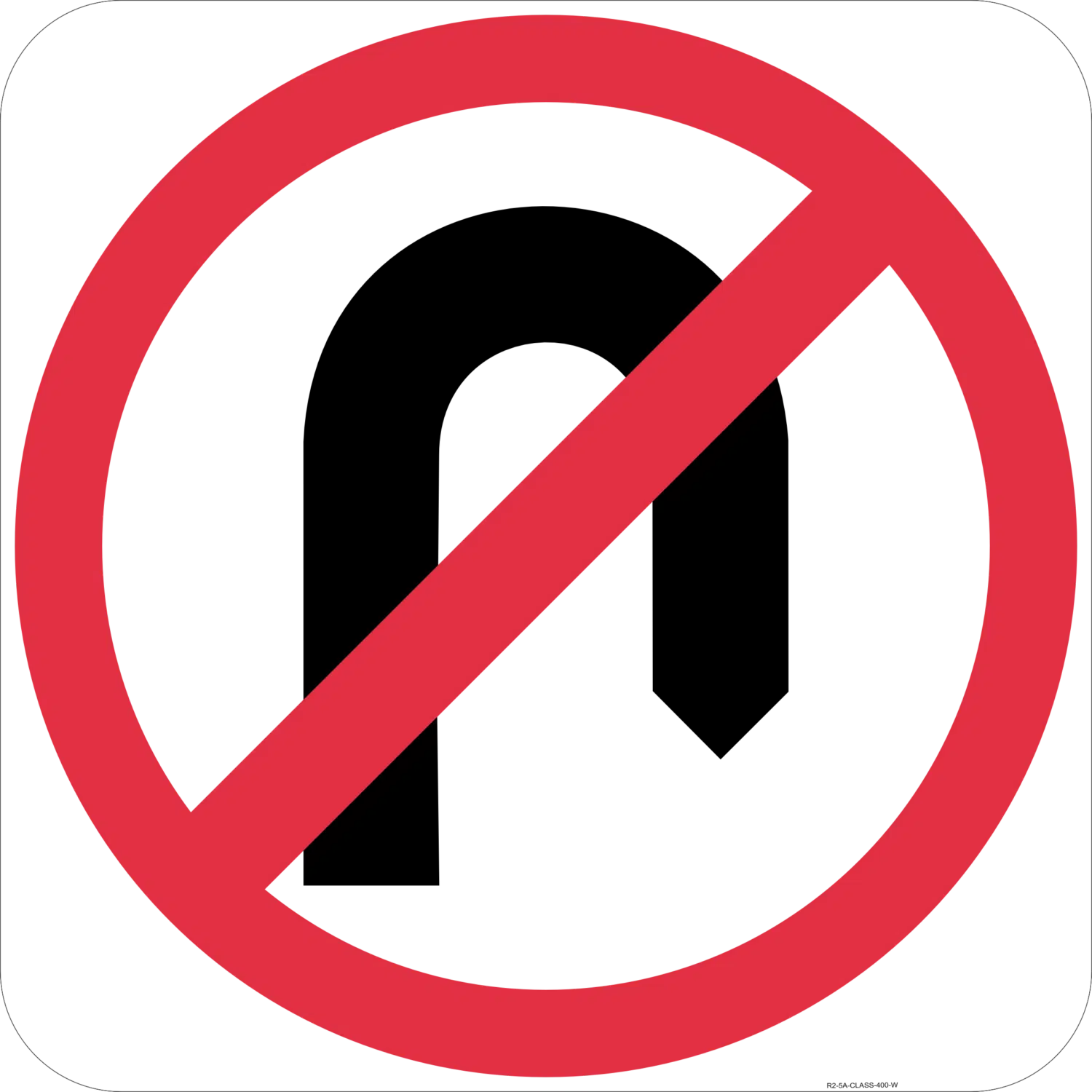 R2-5 No U Turn Sign