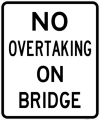 R6-2A No Overtaking On Bridge