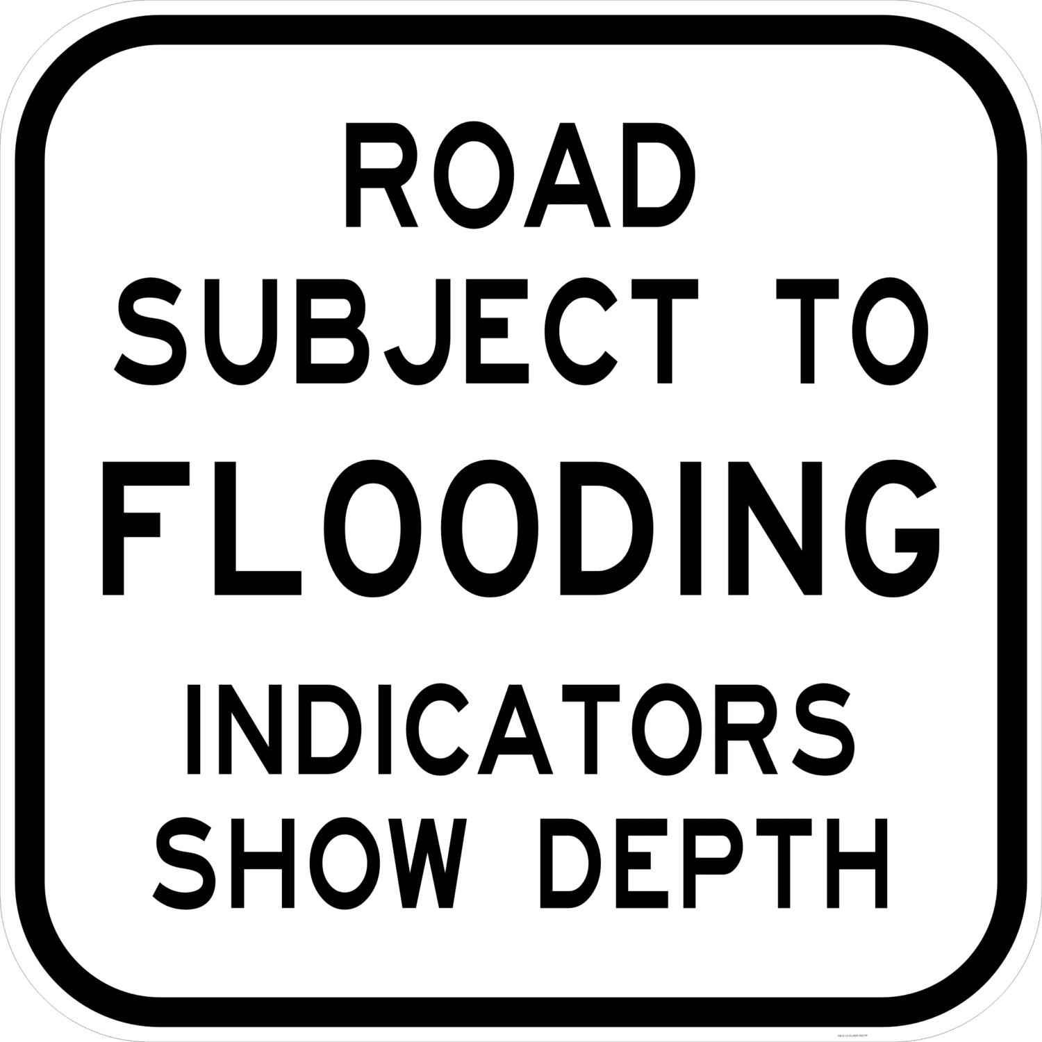 G9-21-2 Road Subject To Flooding Indicators Show Depth