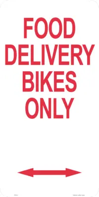 Food Delivery Bikes Only Sign RD624