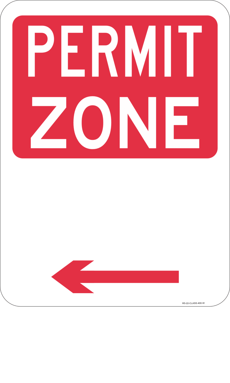 R5-22 Permit Zone - Image 3