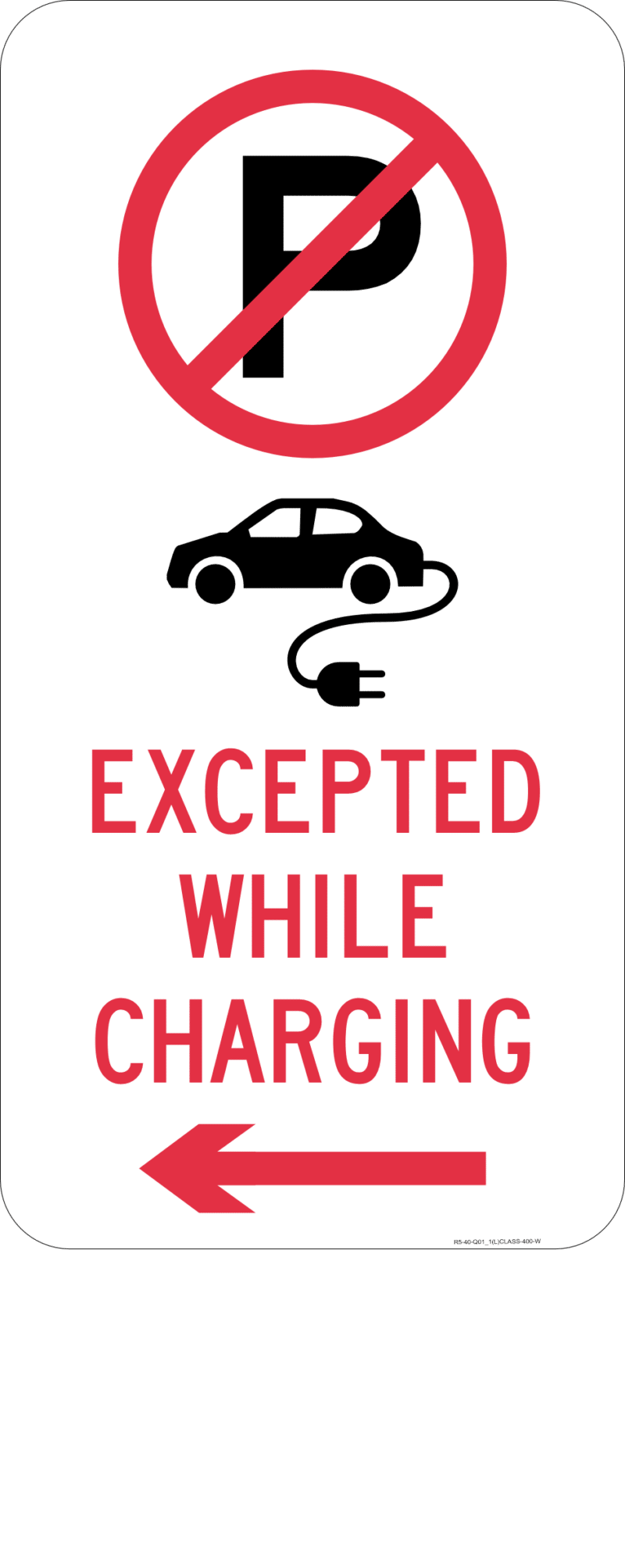 R5-40-Q01_1 No Parking - Electric Vehicles Excepted While Charging - QLD Only - Image 2