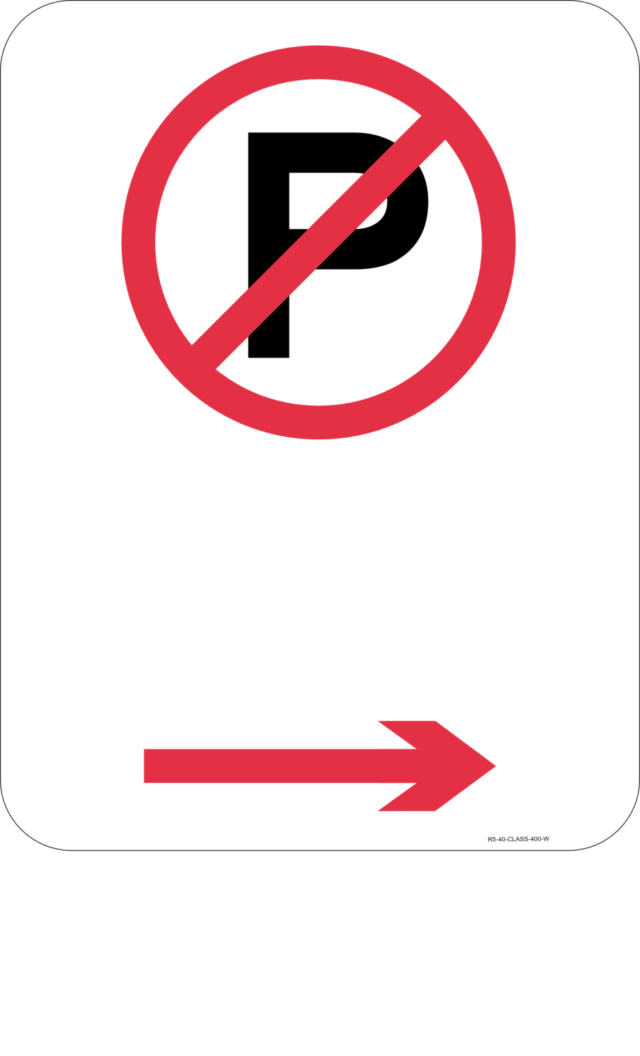 R5-40 No Parking - Image 5