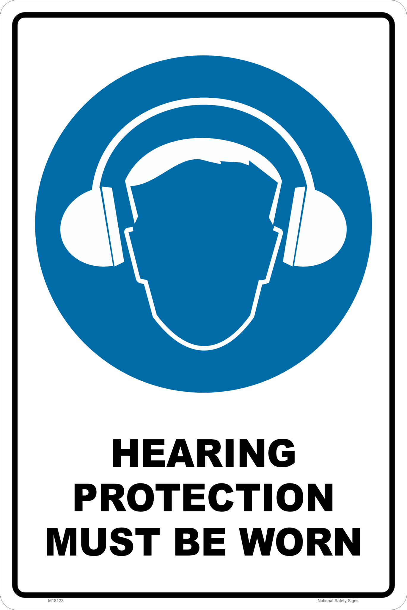 Hearing Protection Must be Worn M18123 - National Safety Signs