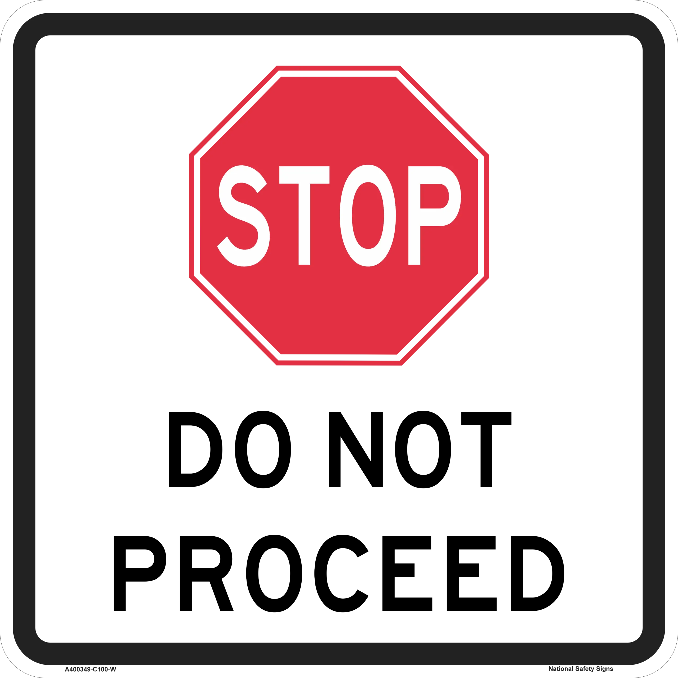 STOP Do Not Proceed Sign with Stand Combo A400349 - Image 2