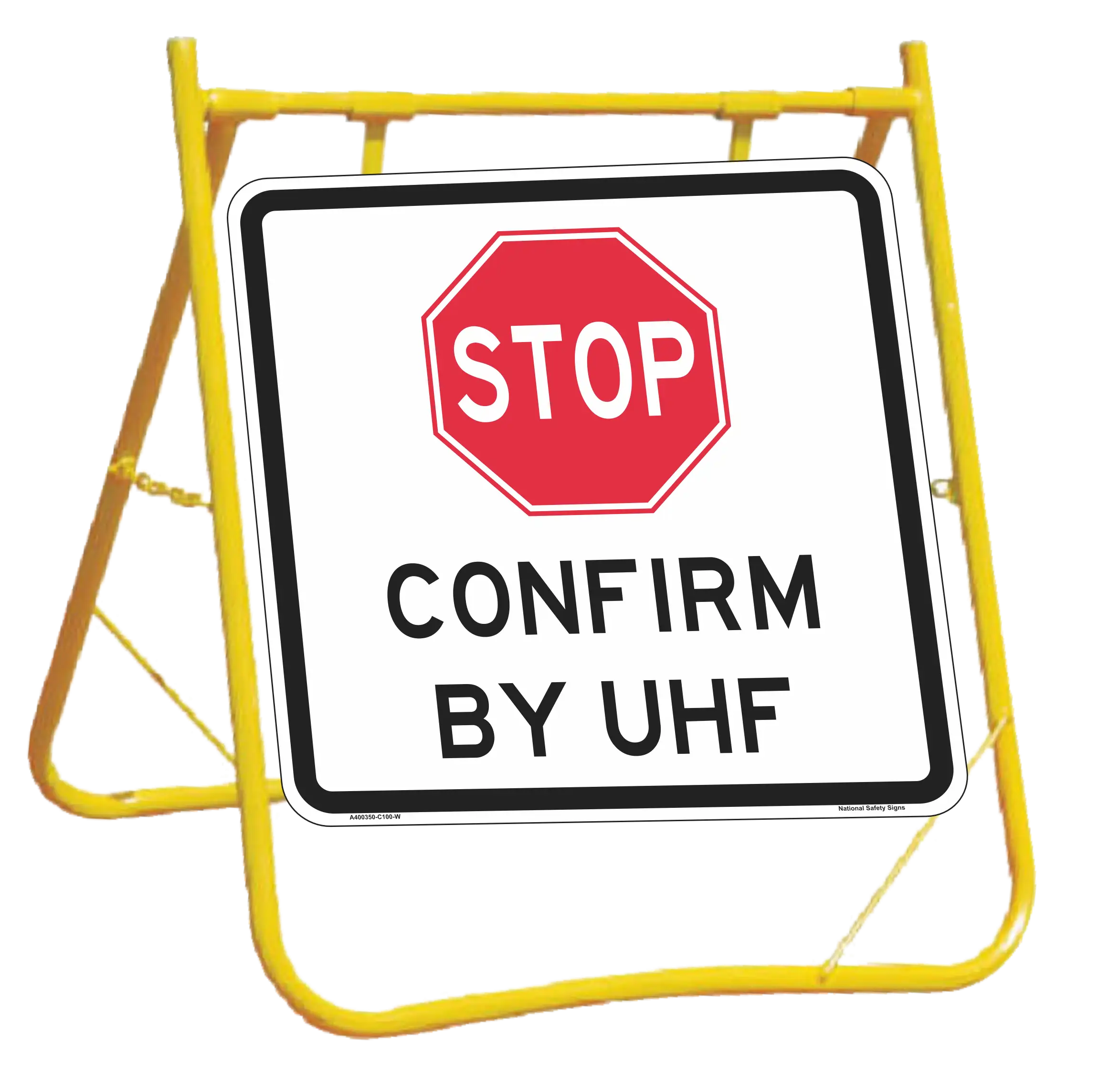 STOP Confirm By UHF Sign with Stand Combo A400350