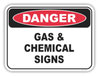 Danger Gas & Chemical Signs