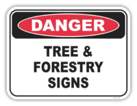Danger Tree & Forestry Services Signs