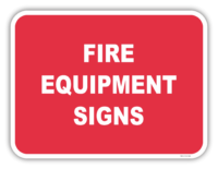 Fire Equipment signs