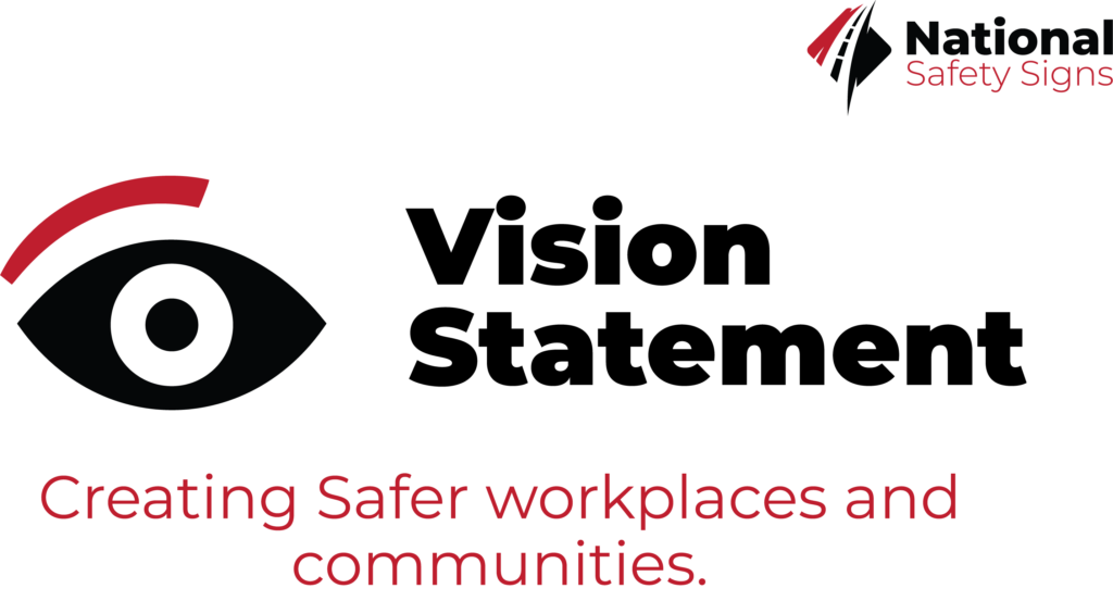 Vision, Mission and Values Statement - National Safety Signs