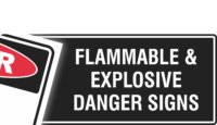 Danger Flammable & Explosive Signs