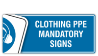 Mandatory PPE Clothing Signs