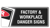 Danger Factory & Workplace Signs