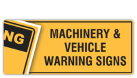 Warning Machinery & Vehicle Signs