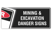 Danger Mining & Excavation Signs