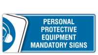 Mandatory Personal Protective Equipment signs
